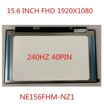 NE156FHM-NZ1 LQ156M1JW03 LQ156M1JW05 LQ156M1JW09 За Лаптоп MSI от Серията GS65 LCD Екран е с 240 Hz 40 Контакти 100% удобна технология на Панела на Дисплея
