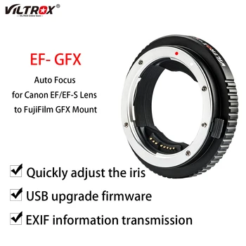 Преходни пръстен за обектива Viltrox EF-GFX с автоматично фокусиране за обектив Canon EF-mount до фотоапарати Fuji FujiFilm GFX Mount MED Формат GFX50S GFX50R